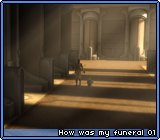 How was my funeral 01