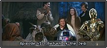 Episode VI – Return of the Jedi